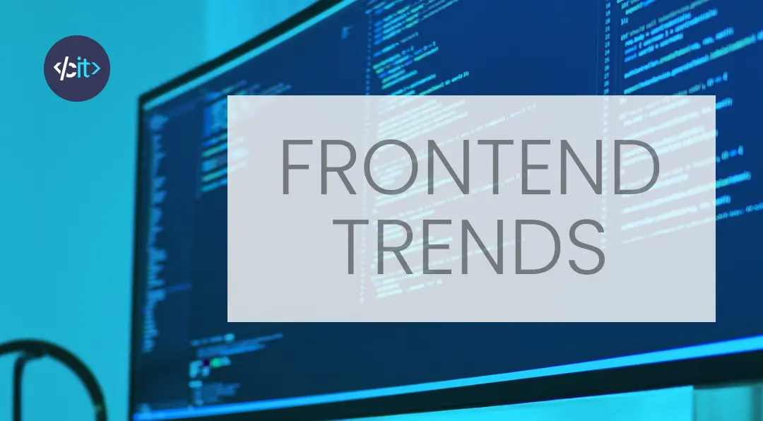 The latest front-end web development trends