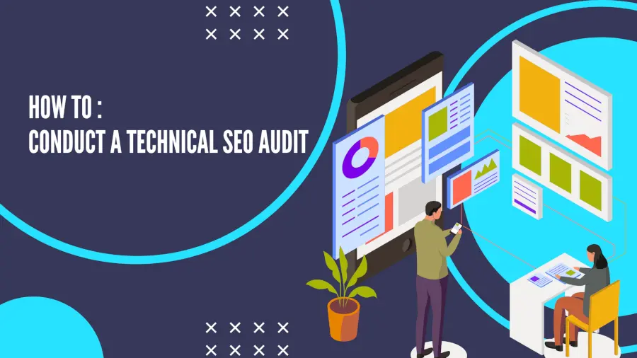 How To: Conduct a Technical SEO Audit