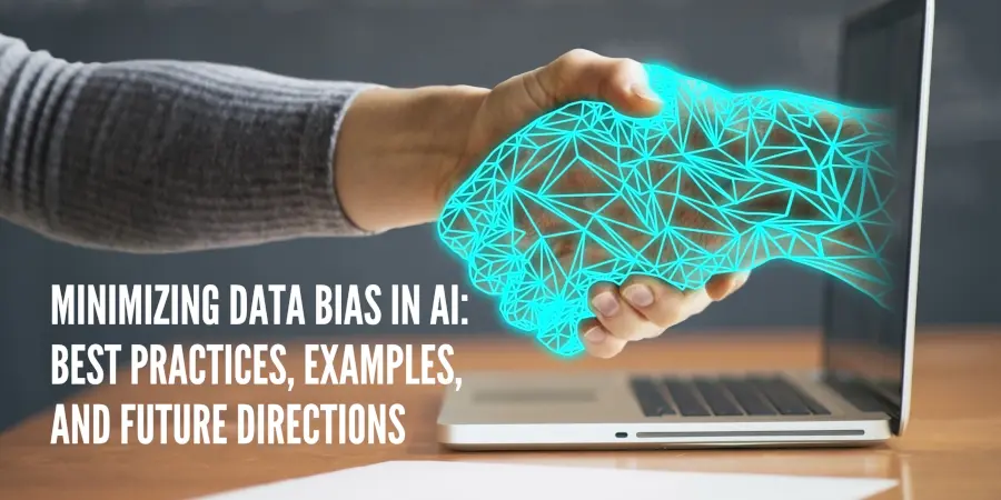 Minimizing Data Bias in AI