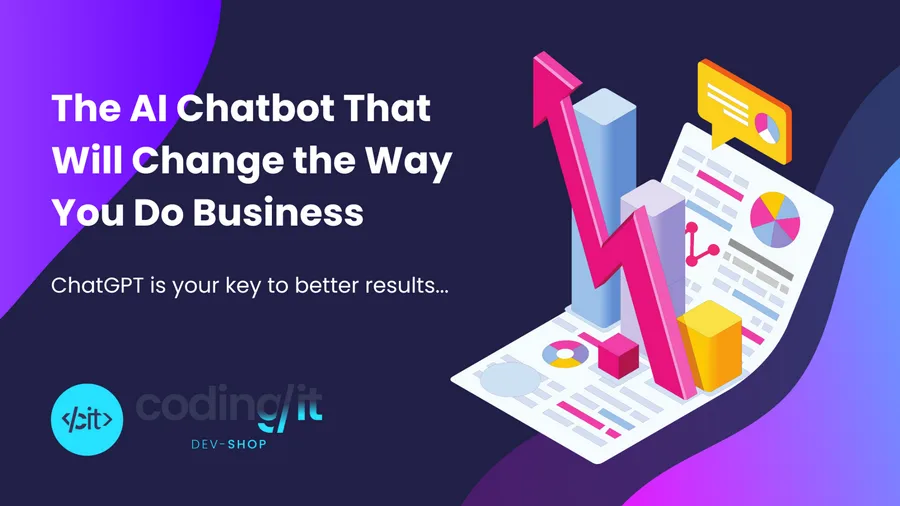 The AI Chatbot That Will Change the Way You Do Business