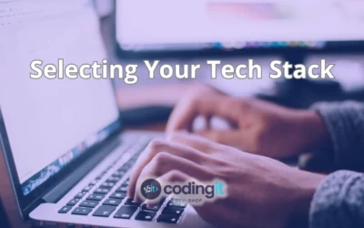 Person typing on a laptop with “Selecting Your Tech Stack” text overlay and CodingIT logo