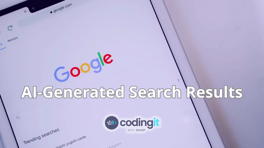 A tablet screen displaying Google search with the text "AI-Generated Search Results" and CodingIT’s logo overlaid